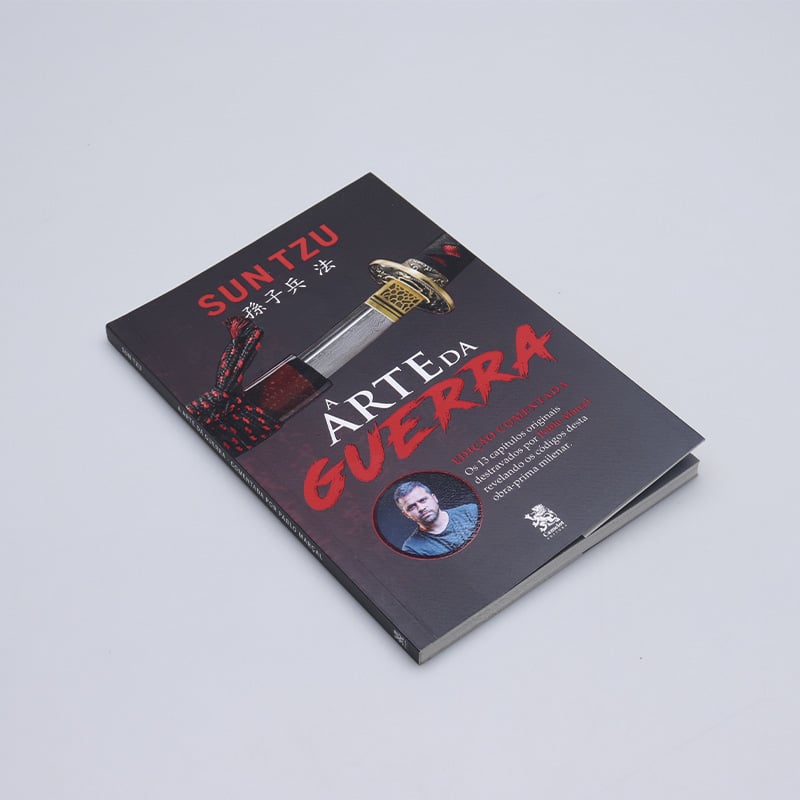 A Arte Da Guerra | Edição Comentada | Sun Tzu