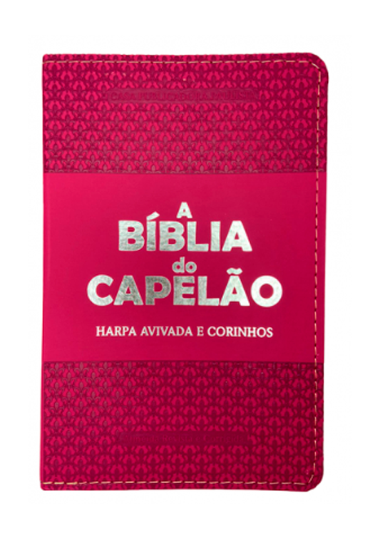A Bíblia do Capelão | RC | Letra Hipergigante | Harpa Avivada e Corinhos | Capa PU | Luxo | Pink