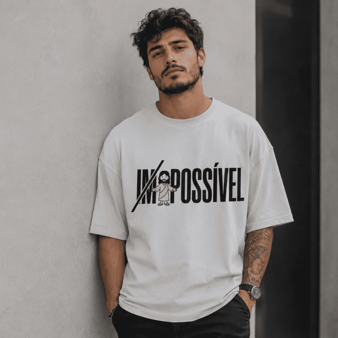 Camiseta Cristã Oversized - Impossível | Branca
