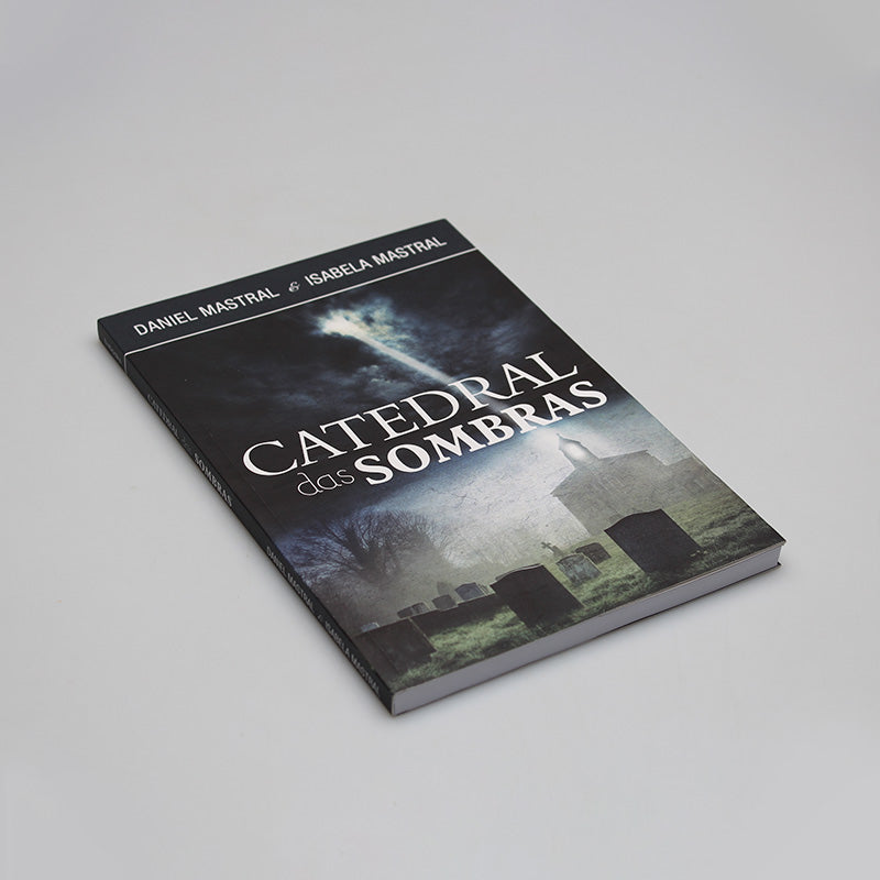 Catedral das Sombras | Daniel Mastral e Isabela Mastral