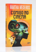 Comigo no Cinema | Martha Medeiros
