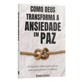 Como Deus transforma a Ansiedade em Paz: O segredo bíblico para trocar preocupação por confiança | Estela Costa