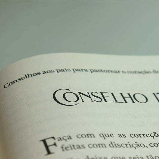 Conselhos Aos Pais Para Pastorear o Coração De Seus Filhos | Richard Baxter