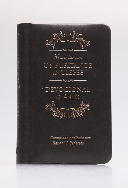 Devocional Diário | Dia a Dia Com Puritanos Ingleses | Capa Sintética | Pão Diário