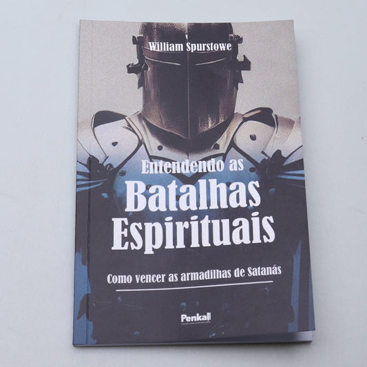 Entendendo as Batalhas Espirituais | William Spurstowe