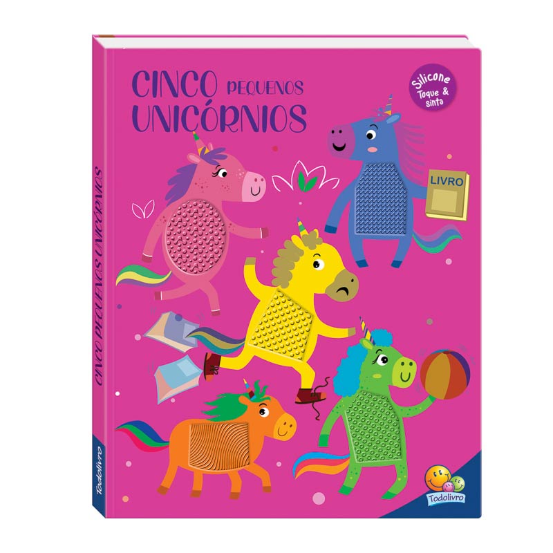 Esconde-Esconde Animado! | Um Livro Toque & Sinta: Cinco Pequenos Unicórnios | Todolivro