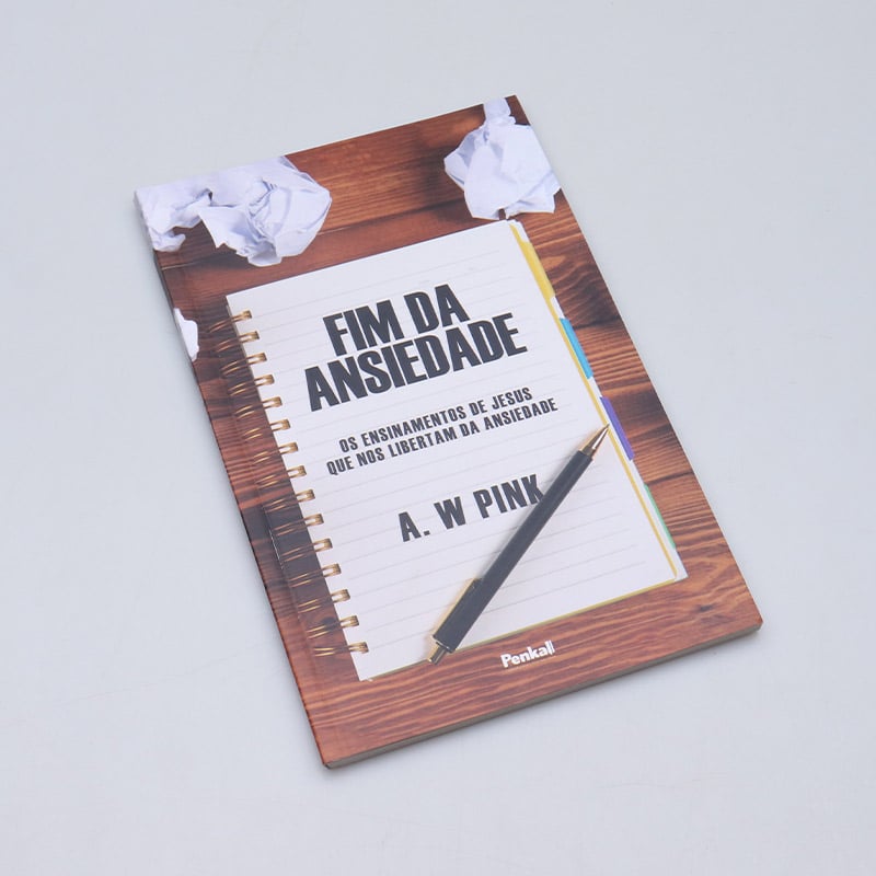 Fim da Ansiedade | A. W. Pink