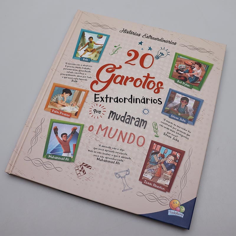 Histórias Extraordinárias | 20 Garotos Extraordinários Que Mudaram o Mundo | Todolivro