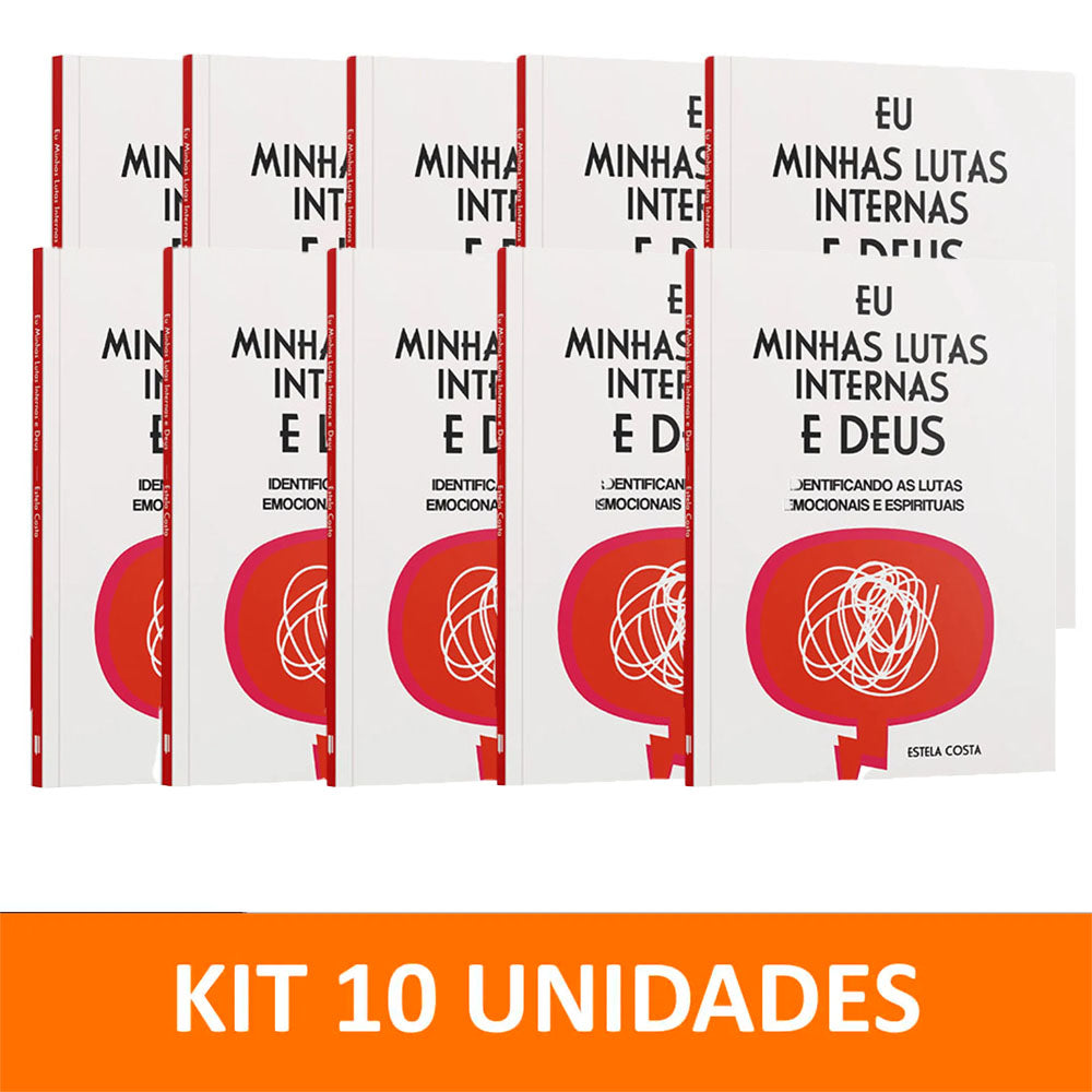 Kit 10 livros - Eu, Minhas Lutas Internas e Deus | Identificando as Lutas Emocionais e Espirituais | Estela Costa