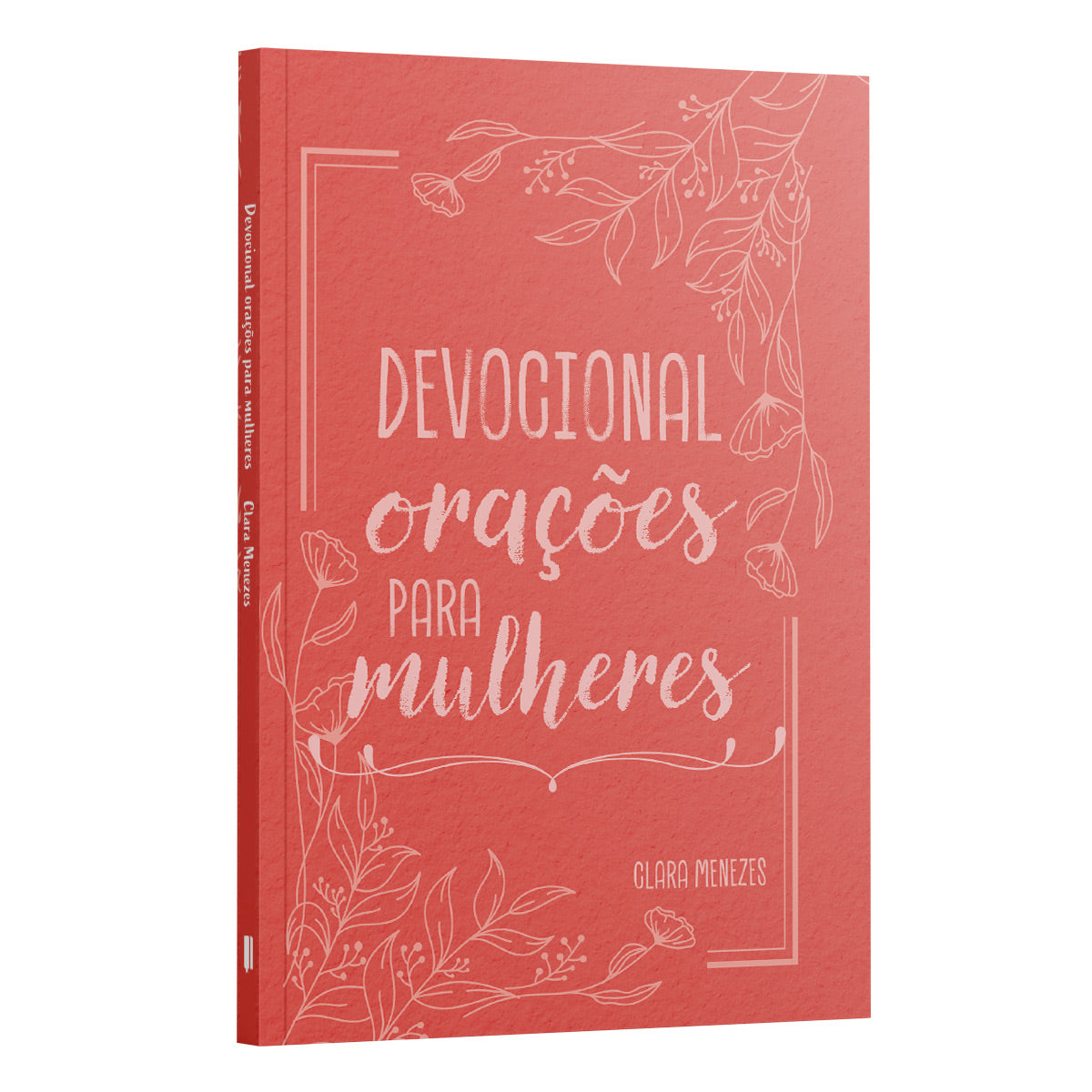 Kit 2 Livros - Mulher em Oração | Devocional Mulheres Improváveis + Devocional Orações para Mulheres