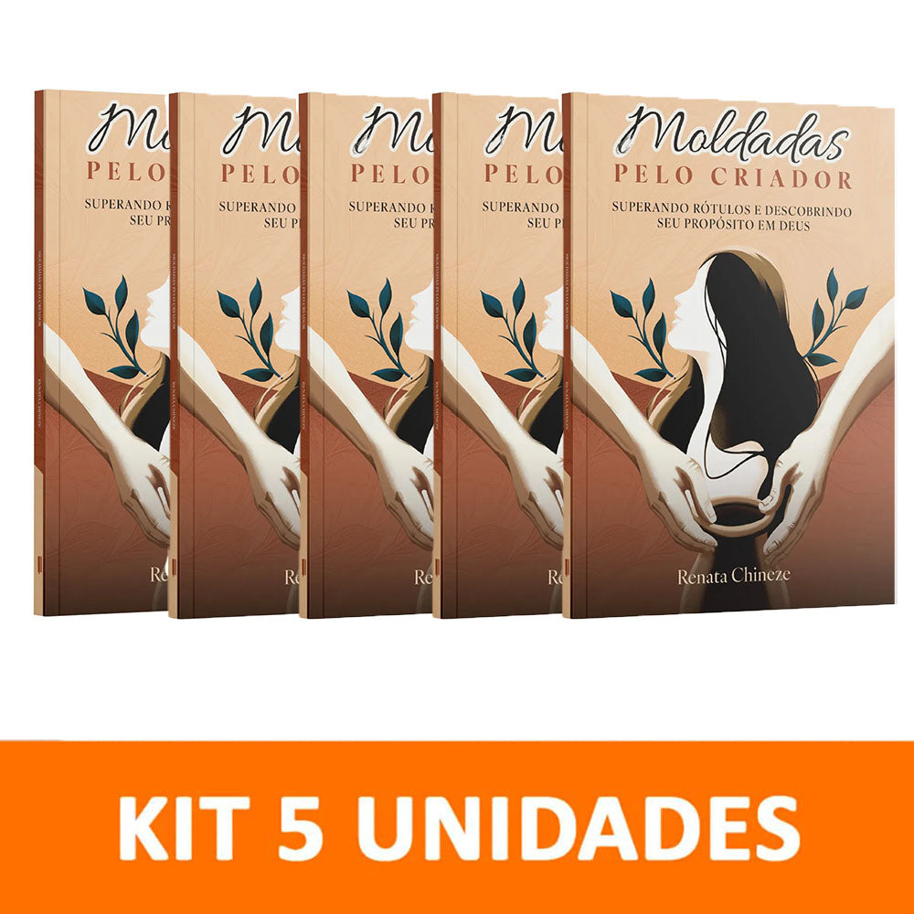 Kit 5 livros - Moldadas pelo Criador | Superando Rótulos e Descobrindo seu Propósito em Deus | Renata Chineze