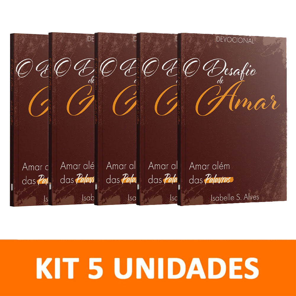 Kit 5 livros - O Desafio de Amar | Amar Além das Palavras - Sara Monteverde