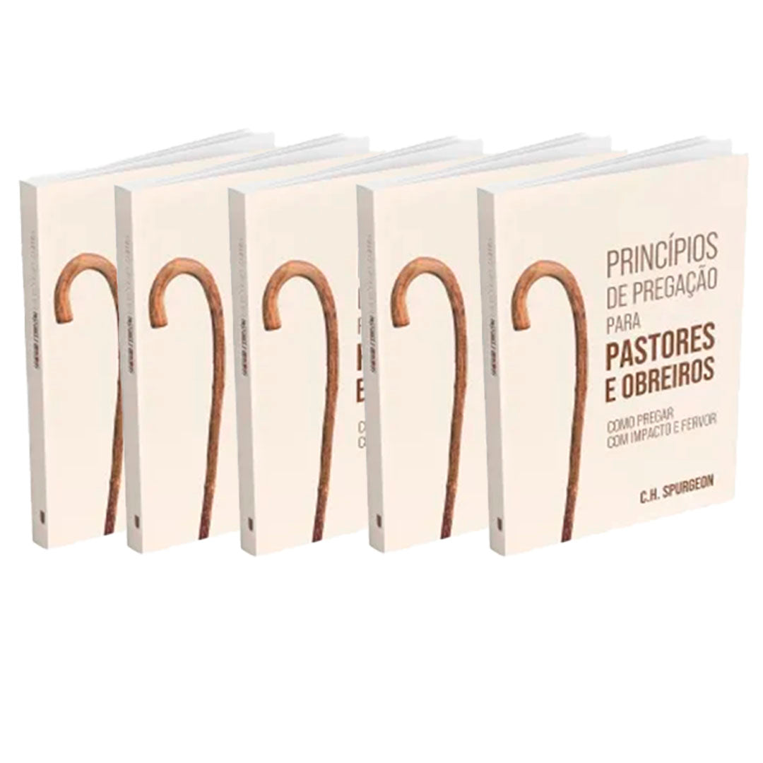 Kit 5 livros - Princípios de Pregação para Pastores e Obreiros -Como Pregar com Impacto e Fervor | Charles Spurgeon