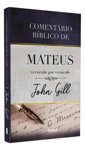 Kit Comentários Bíblicos John Gill | Mateus | Marcos | Lucas | João