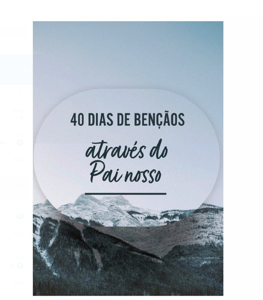 Kit de Evangelismo - 100 livros Palavras de Vida - 40 Dias de Bençãos com Pai Nosso