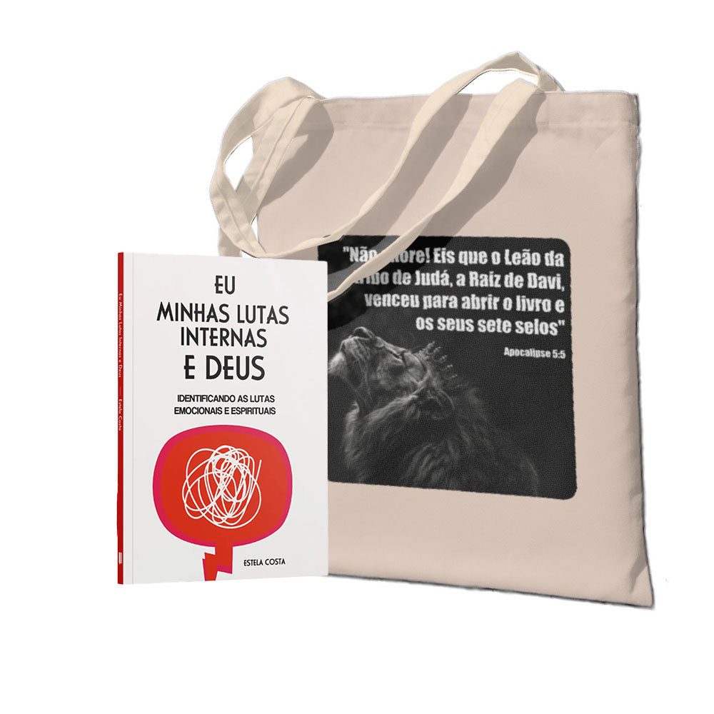 Kit Fortalecendo a Alma: - Eu, minhas lutas internas +Ecobag - Leão de Judá
