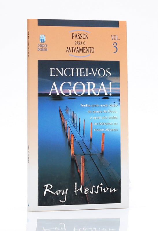 Livreto | Enchei-vos Agora! | Vol.3 | Roy Hession