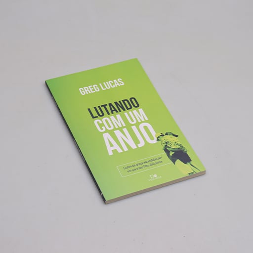 Lutando com um Anjo | Greg Lucas