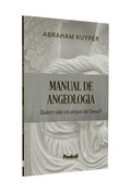 Manual de Angeologia | Abraham Kuyper