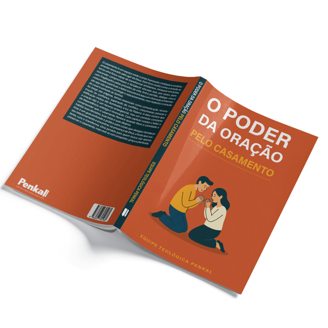 O Poder da Oração pelo Casamento | Equipe Teológica Penkal