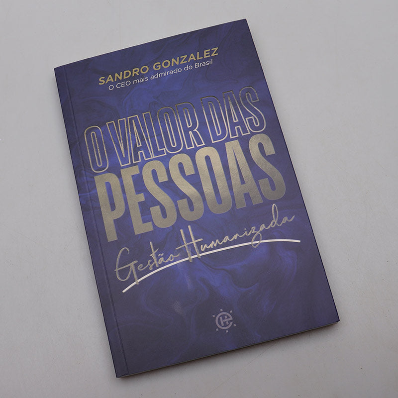 O Valor das Pessoas | Gestão Humanizada | Sandro Gonzalez