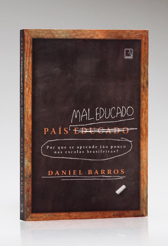 País Mal Educado | Daniel Barros
