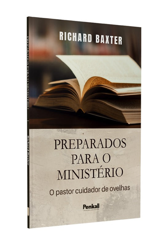 Preparados Para o Ministério| Richard Baxter