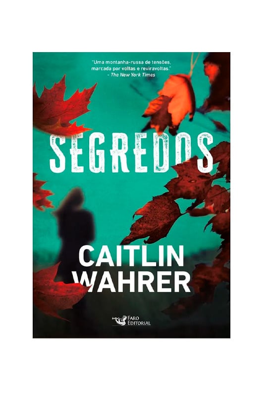 Segredos | Caitlin Wahrer