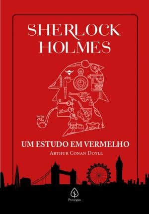 Sherlock Holmes - Um estudo em vermelho | Principis