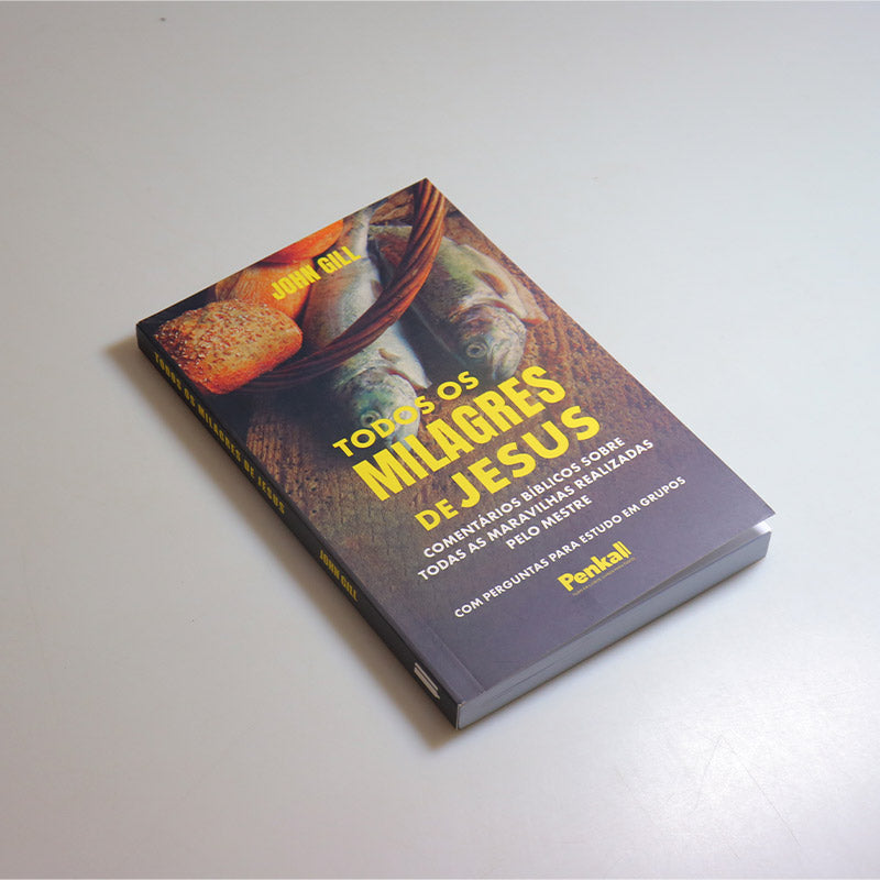 Todos os Milagres de Jesus | John Gill