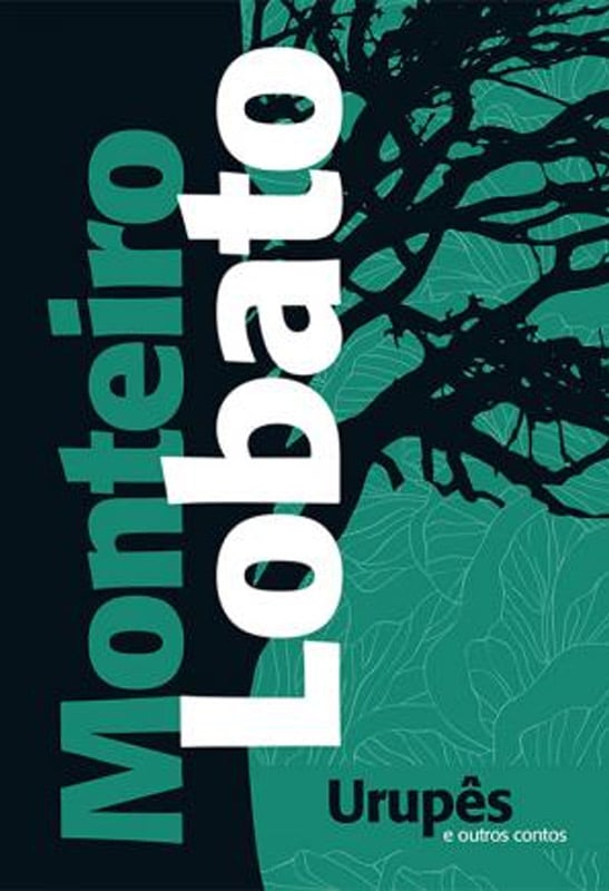 Urupês e Outro Contos | Monteiro Lobato