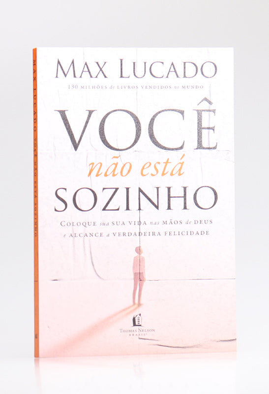 Você Não Está Sozinho | Max Lucado