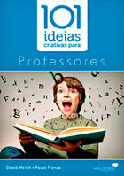 101 Ideias Criativas Para Professores | David Merkh