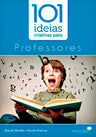 101 Ideias Criativas Para Professores | David Merkh