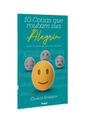 10 Coisas que Roubam sua Alegria | Charles Spurgeon
