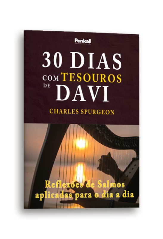 30 Dias com Tesouros de Davi | Charles Spurgeon