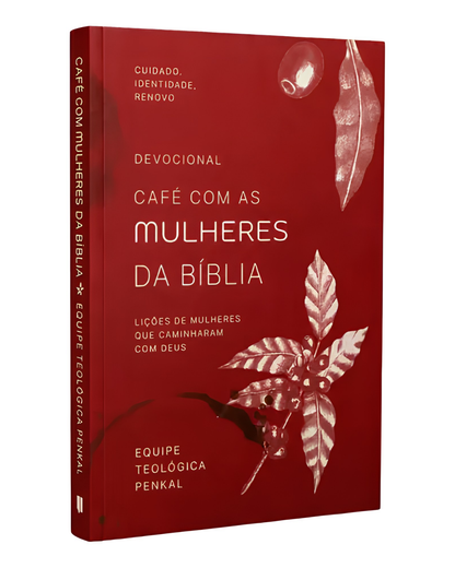 Devocional Café com Mulheres da Bíblia | Equipe Teológica Penkal