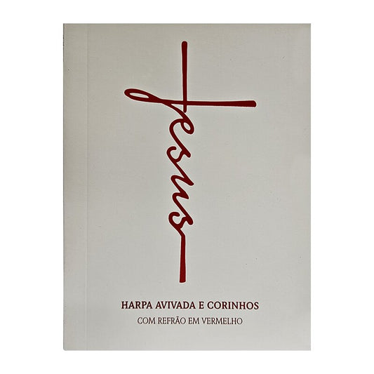 Harpa Avivada e Corinhos | Letra Média | Capa Brochura | Jesus Branca