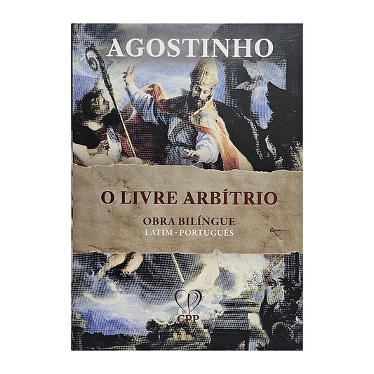 Livre Arbítrio | Agostinho