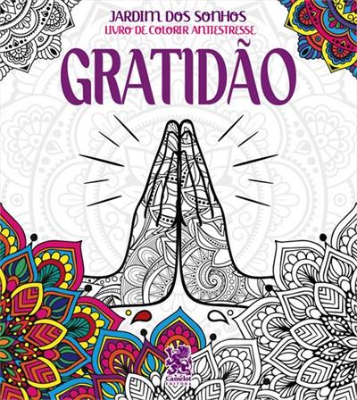 LIVRO JARDIM DOS SONHOS GRATIDAO - CAMELOT EDITORA