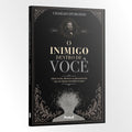 O inimigo dentro de você | charles Spurgeon - Penkal