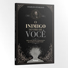 O inimigo dentro de você | charles Spurgeon - Penkal