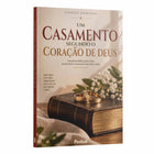 Um Casamento Segundo o Coração de Deus | Charles Spurgeon