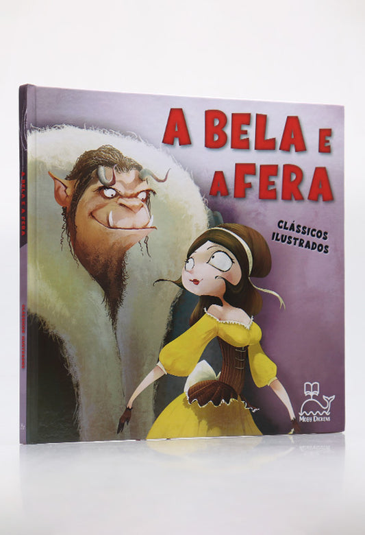 A Bela e a Fera | Clássicos Ilustrados | Jeanne-Marie Leprince Beaumont