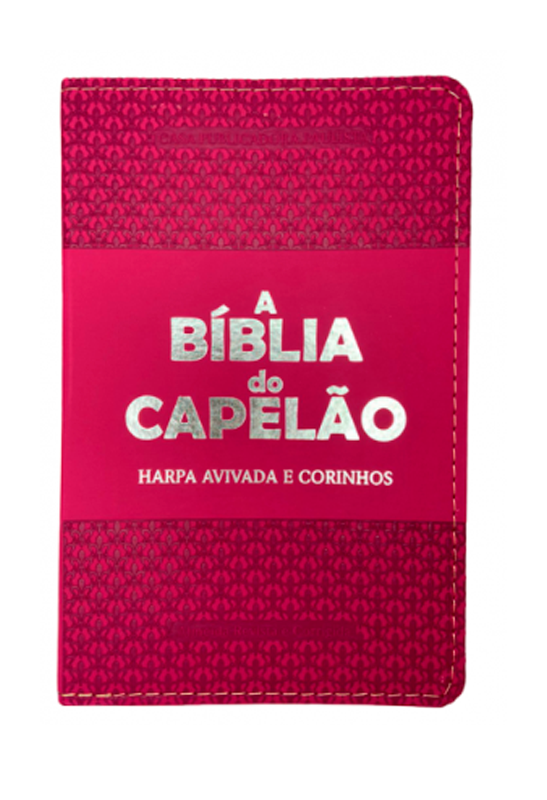 A Bíblia do Capelão | RC | Letra Hipergigante | Harpa Avivada e Corinhos | Capa PU | Luxo | Pink