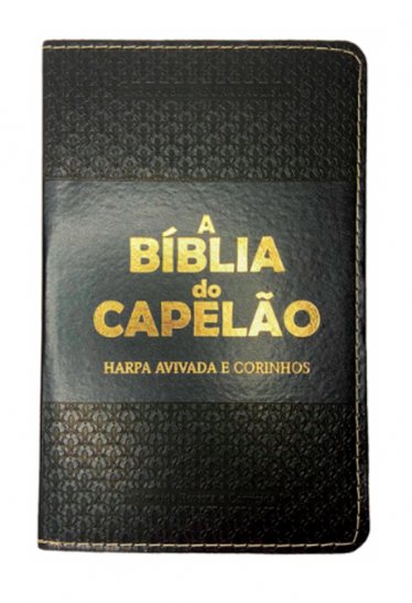 A Bíblia do Capelão | RC | | Letra Hipergigante | Harpa Avivada e Corinhos | Capa PU | Luxo | Preta
