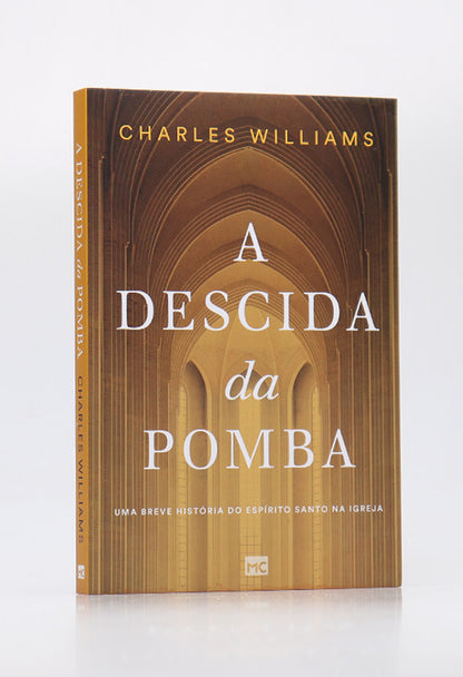 A Descida da Pomba | Charles Williams
