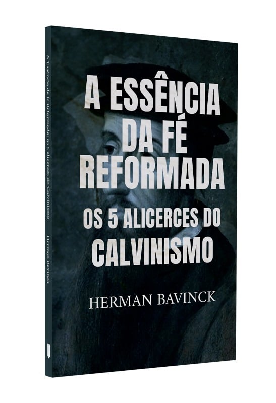 A Essência da Fé Reformada | Editora Penkal