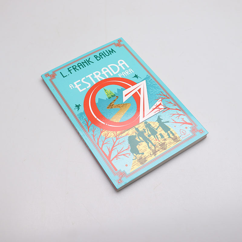 A Estrada para Oz | L. Frank Baum