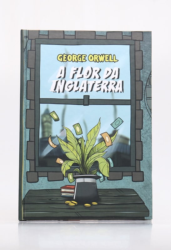 A Flor da Inglaterra - Bela Edição com Capa Dura e Texto Integral [Hardcover] George Orwell